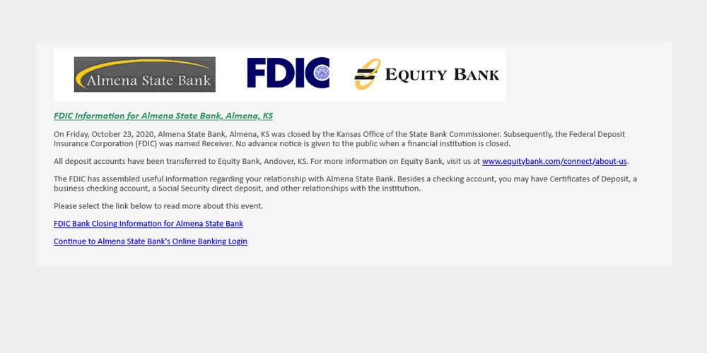 Almena State Bank's closure marks the second bank failure in a week. Florida regulators closed Fort Walton Beach-based First City Bank the previous Friday.