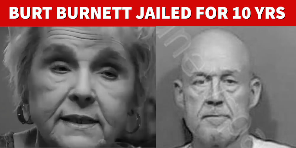 Former Texas Personal Injury Lawyer Burt Burnett violates probation and is jailed for 10 years - his original sentence which was shockingly fully probated by the judge.