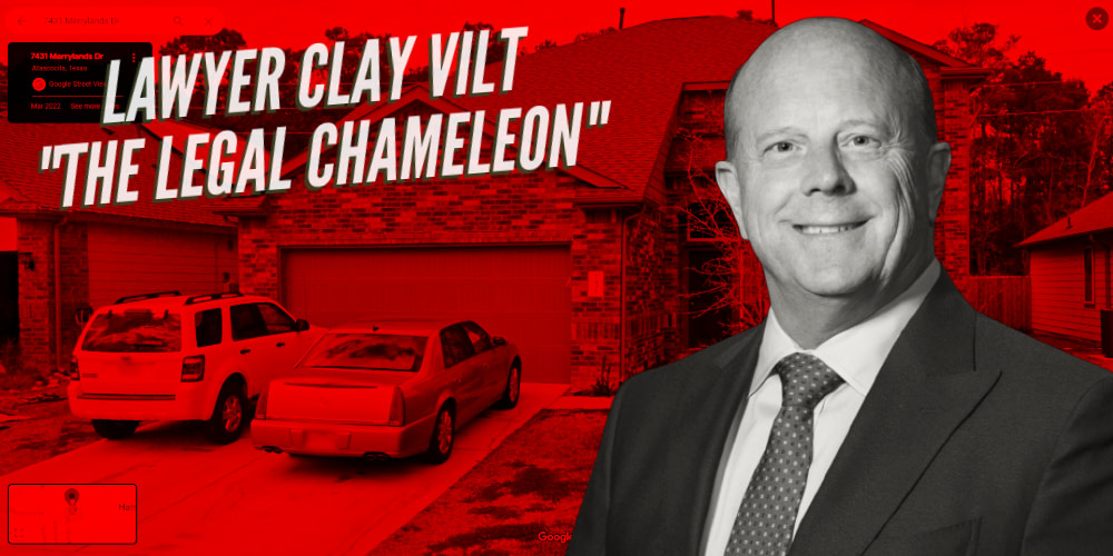A Legal Chameleon as Bandit Texas Lawyer Clay Vilt Returns to Foreclosure Defense After Navigating the Eviction Landscape