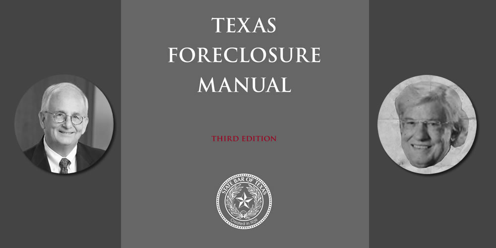 Texas Foreclosure Manual, Includes 2019 Supplement. This essential resource, written for the general practitioner and real estate expert in mind, provides over 100 forms covering everything from the first consultation with a client to closing the file. It also addresses the why behind the how with 37 chapters of practice notes.